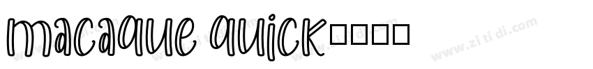 macaque quick字体转换